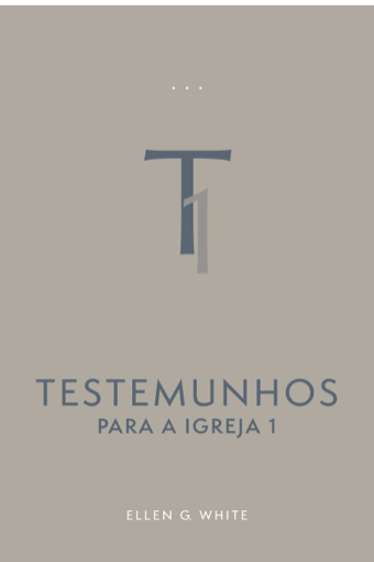 Testemunhos Para a Igreja - Vol 1 (Brochado)