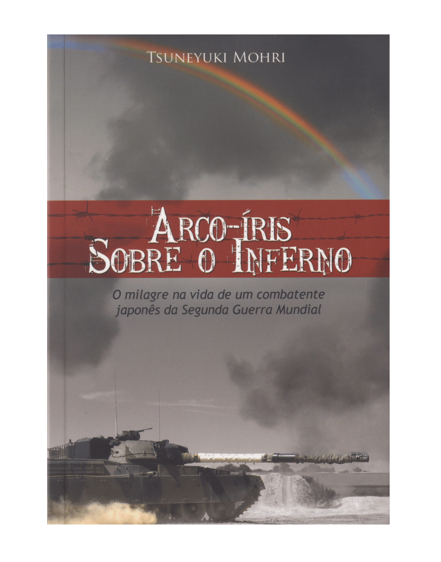 ARCO-ÍRIS SOBRE O INFERNO