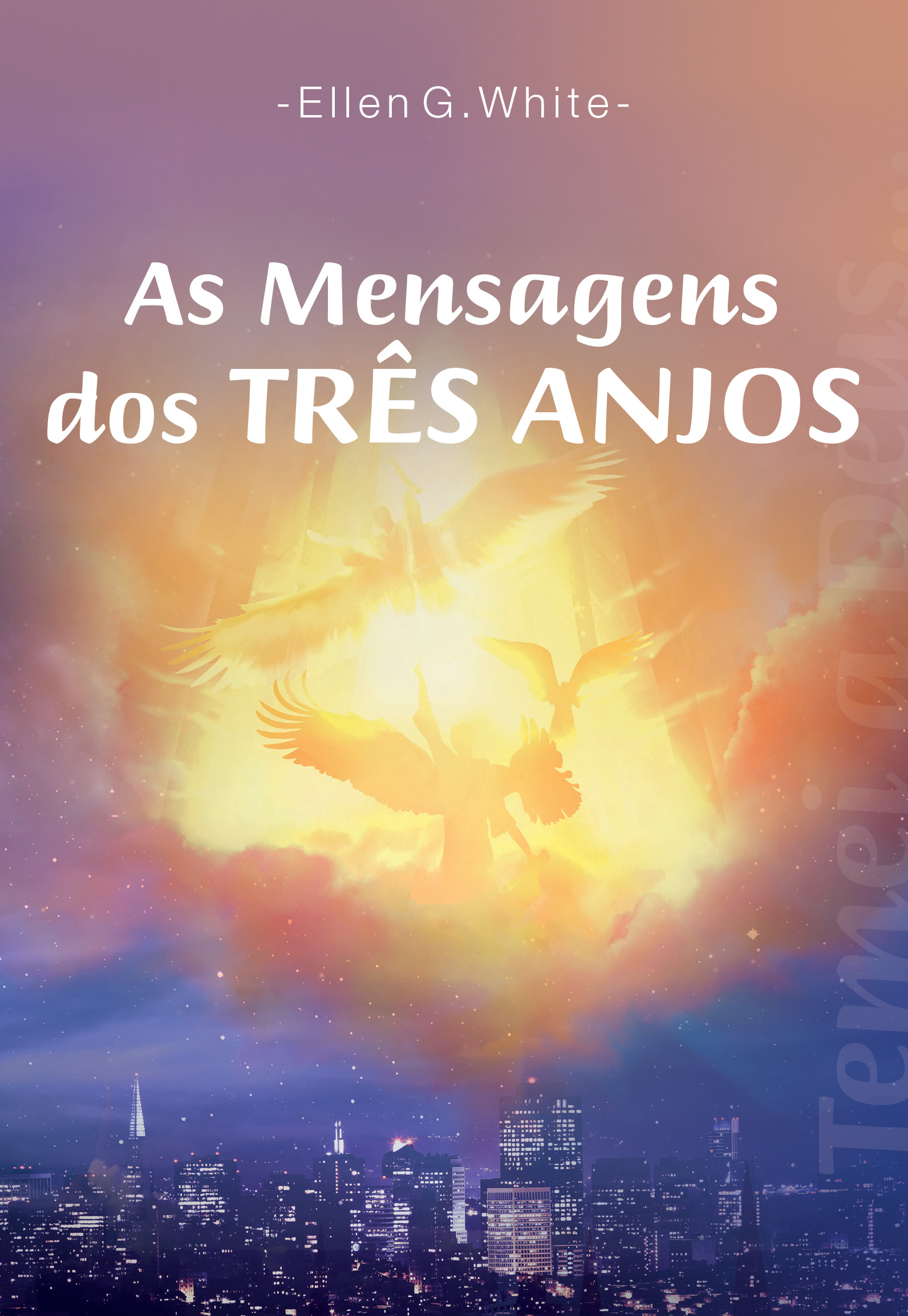 Cfo - Mensagens Dos Três Anjos (As)