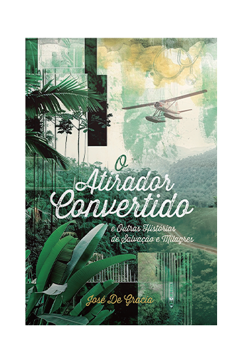 O Atirador Convertido